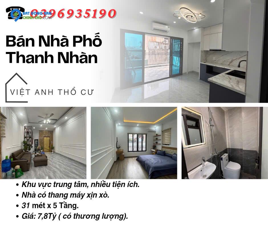 Bán nhà phố Thanh Nhàn, Sổ Chính Chủ Nở Hậu, Nhà Mới Đẹp, 31mx5T, Giá: 7.8 Tỷ, Lh: 0396935190.